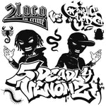 2.L.O.C.O In Crime vs Caustic Yoda - 5 Deadly Venomz (7'')