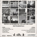 Kista & Glad2mecha - Collecting Dust Instrumental (LP)