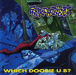 Funkdoobiest - Which Doobie U B? (LP)