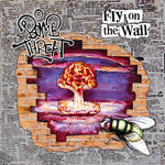 Bomb Threat - Fly on the Wall (7")