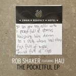 Rob Shaker feat Hau - The Pocketful EP