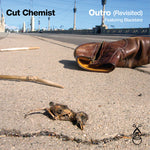Cut Chemist - Outro (Revisited) Featuring: Blackbird (12')