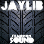 Jaylib - Champion Sound (2xLp)