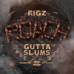 Rigz - Roach Gutta Slums (LP)